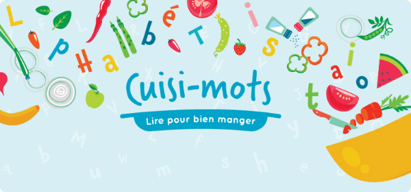 bannière Cuisi-mots, "Lire pour bien manger": illustration de lettres, fruits et légumes et un bol en arrière plan.