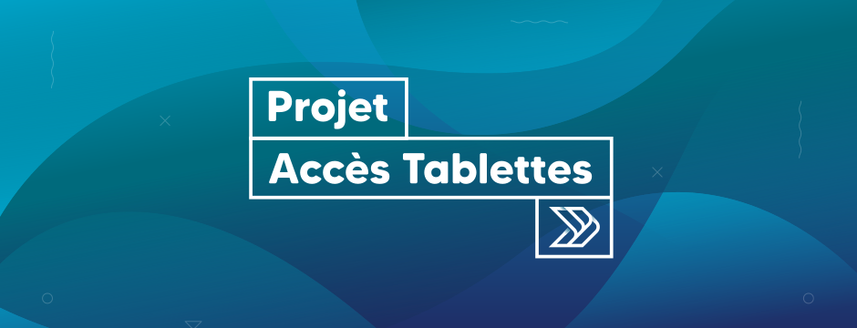 Page couverture web 2022 logo Projet Accès Tablettes