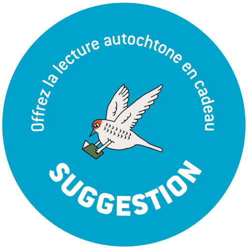Autocollant_SansMEC_JLA_2022_2x2_V2 copy Gros Icône contenant une illustration d'un oiseau qui lit un livre et qui est encerclé des textes "Donnez la lecture autochtone en cadeau" et "Suggestion"
